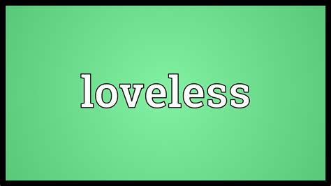 loveless 意味、愛のない世界で見つける光